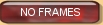 No Frames Home